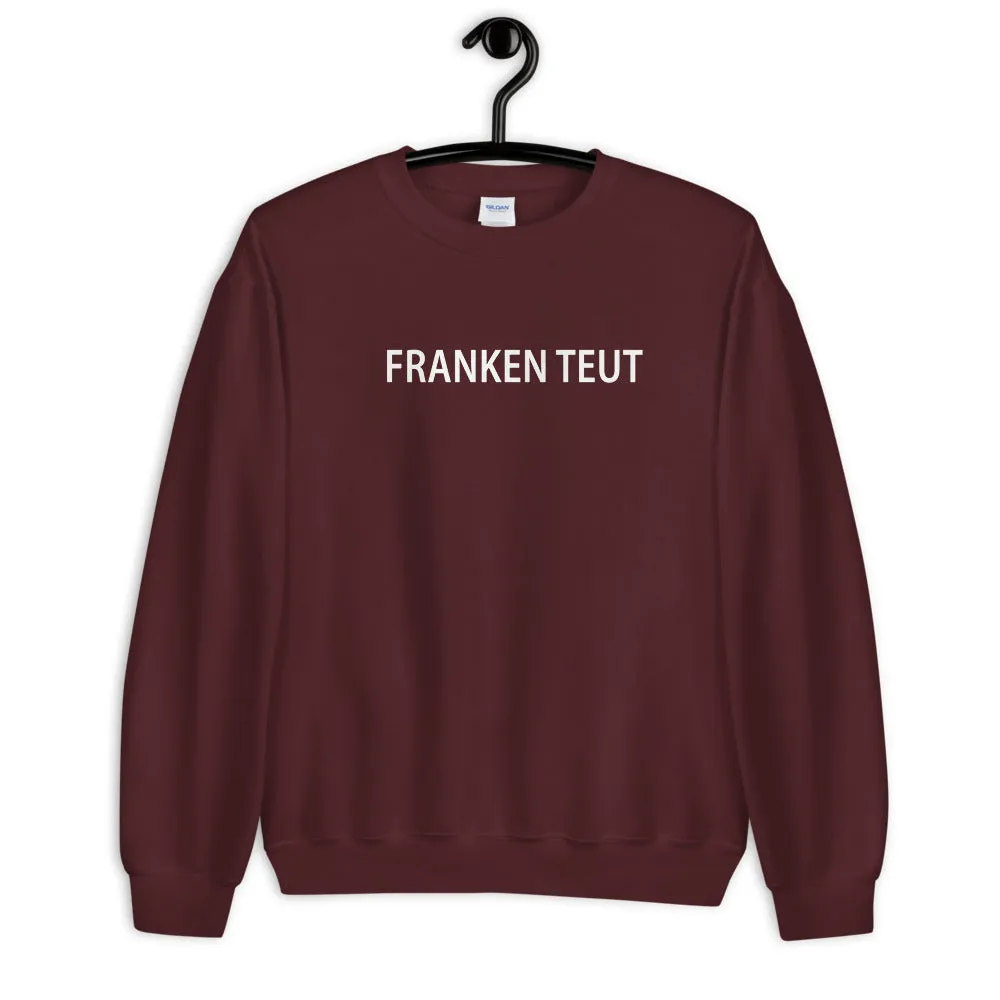 Franken teut Sweater